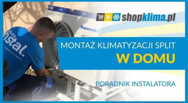 Montaż klimatyzacji: Ile kosztuje? Pełny przewodnik po cenach 2024